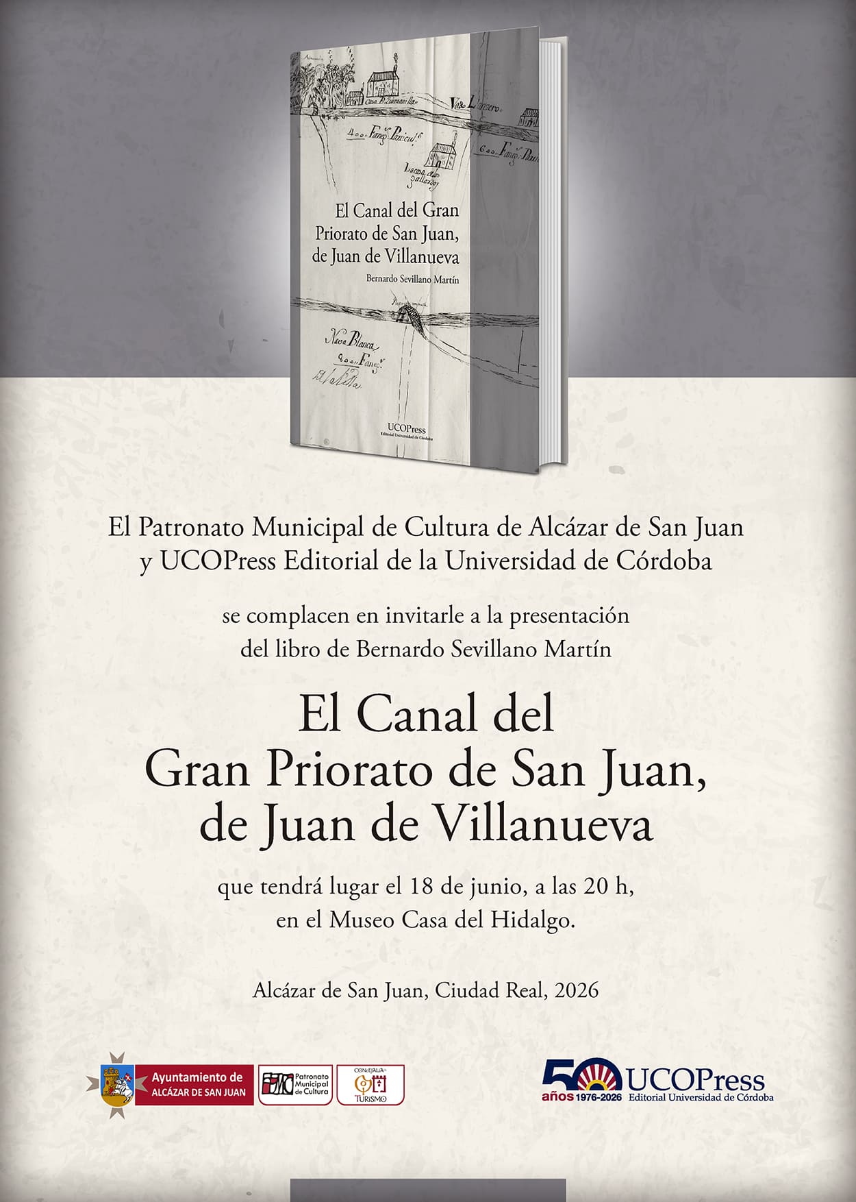PRESENTACIÓN DEL LIBRO -EL GRAN CANAL DEL GRAN PRIORATO DE SAN JUAN, DE JUAN DE VILLANUEVA-